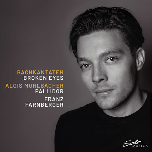 Pre-Order: Alois Muhlbacher * Bachkantaten - Broken Eyes [New CD]