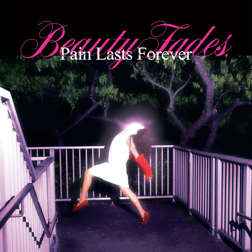Blush * Beauty Fades Pain Lasts Forever [Colored Vinyl] (Pnk)