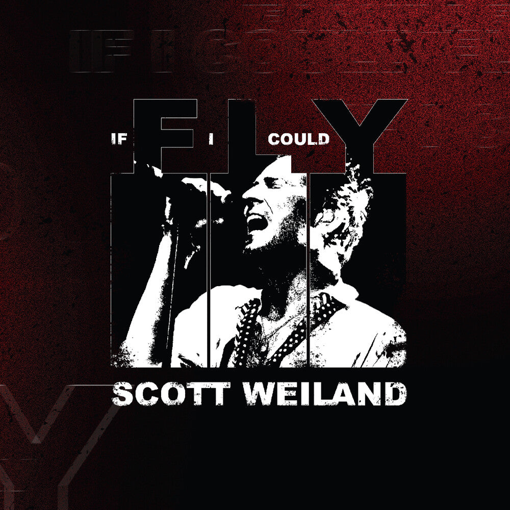 the album cover for Scott Weiland - If I Could Fly [RSD Black Friday 2025]