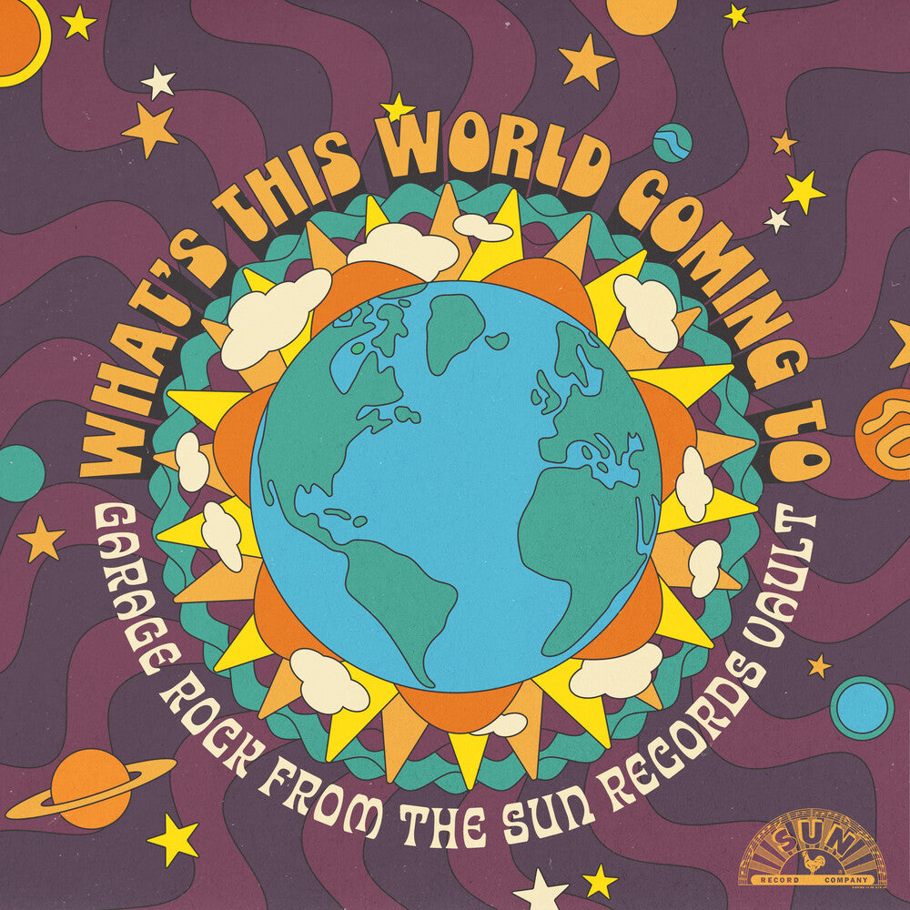 the album cover for Various Artists - What's This World Coming To: Garage Rock From The Sun Records Vault [RSD Black Friday 2025]