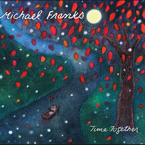 Michael Franks * Time Together [New LP]