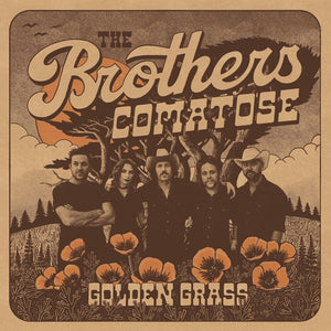 Brothers Comatose * Golden Grass [New CD]