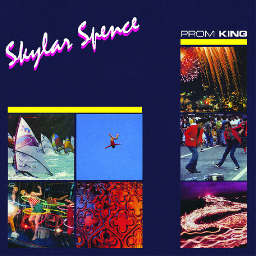Skylar Spence * Prom King (Bonus Tracks) [Colored Vinyl] [Deluxe] (Ylw) (Aniv)