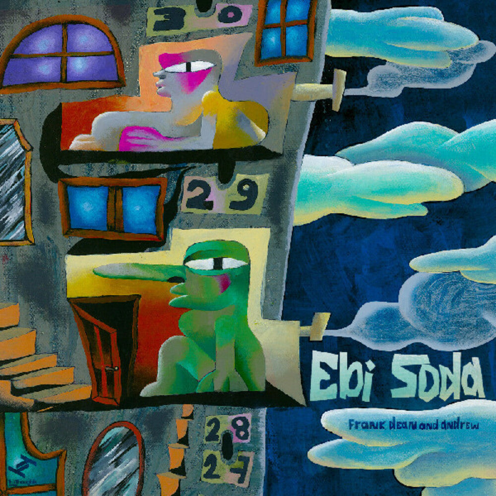 Ebi Soda * Frank Dean And Andrew (Post) [Download Included]