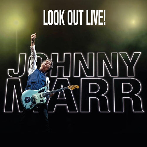 Johnny Marr * Look Out Live [New LP]
