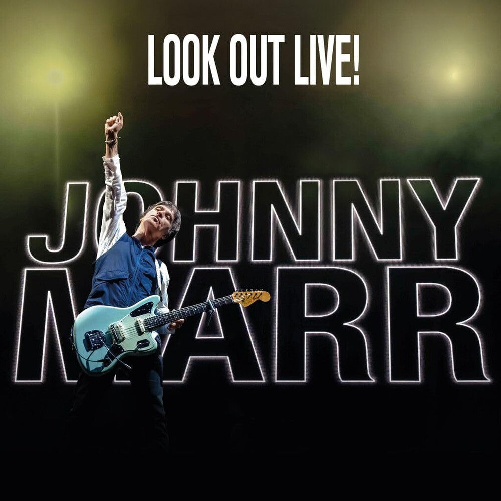 Johnny Marr * Look Out Live [New LP]