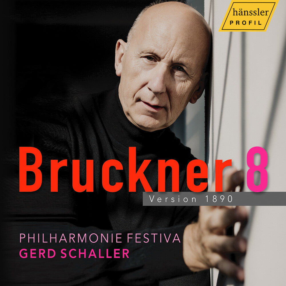Pre-Order: Philharmonie Festiva * Anton Bruckner: Symphony No. 8 in C Minor, Version 1890 [New CD]