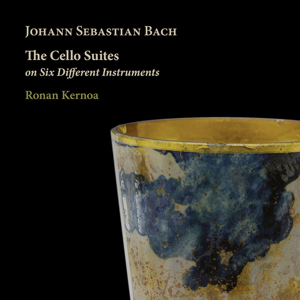 Pre-Order: Ronan Kernoa * J. S. Bach: The Cello Suites On Six Different [New CD]