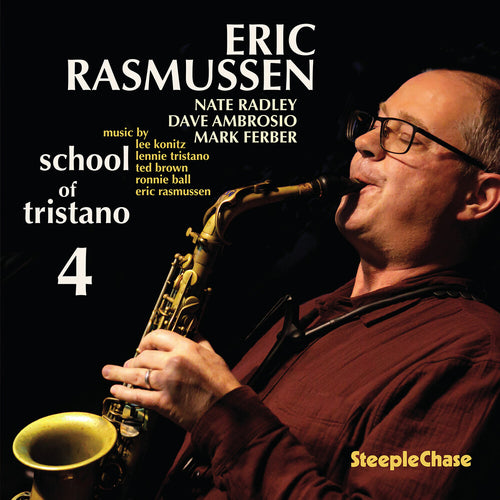 Pre-Order: Eric Rasmussen * School Of Tristano 4 [New CD]