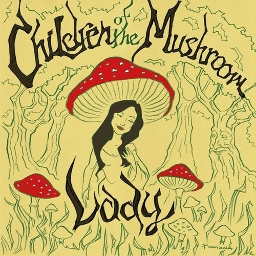 Children Of The Mushroom * Lady [New LP]