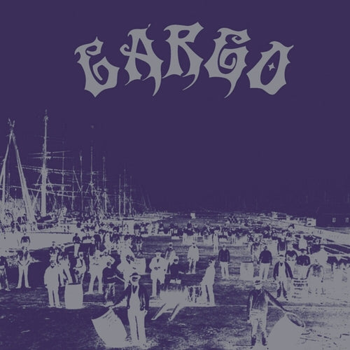 Cargo * Delivering The Goods [New LP]