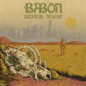 Babon * Tropical Desert [New LP]