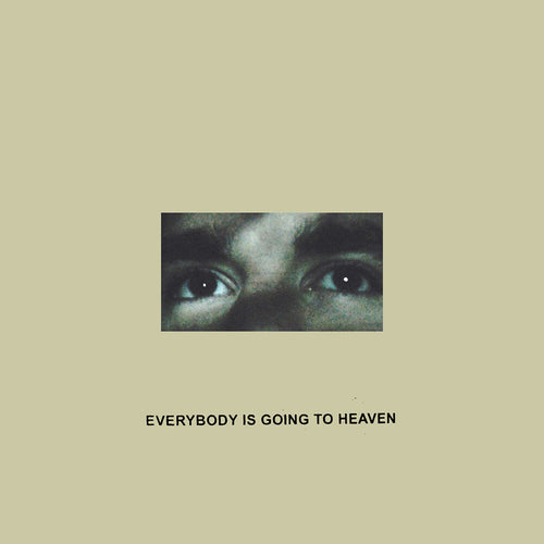 Citizen * Everybody Is Going to Heaven - 10 Year Anniversary Edition [New LP]