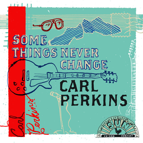 Carl Perkins * Some Things Never Change [New CD]