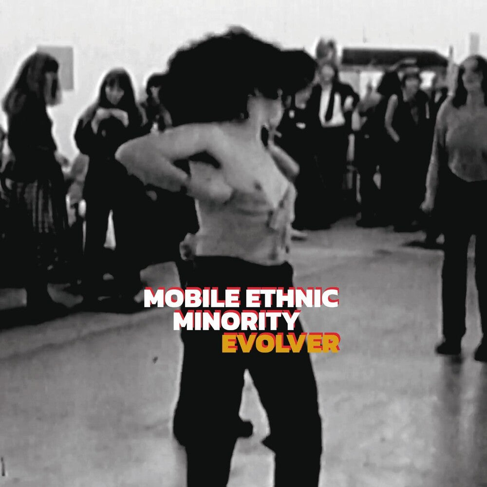 Mobile Ethnic Minority * Evolver [New LP]