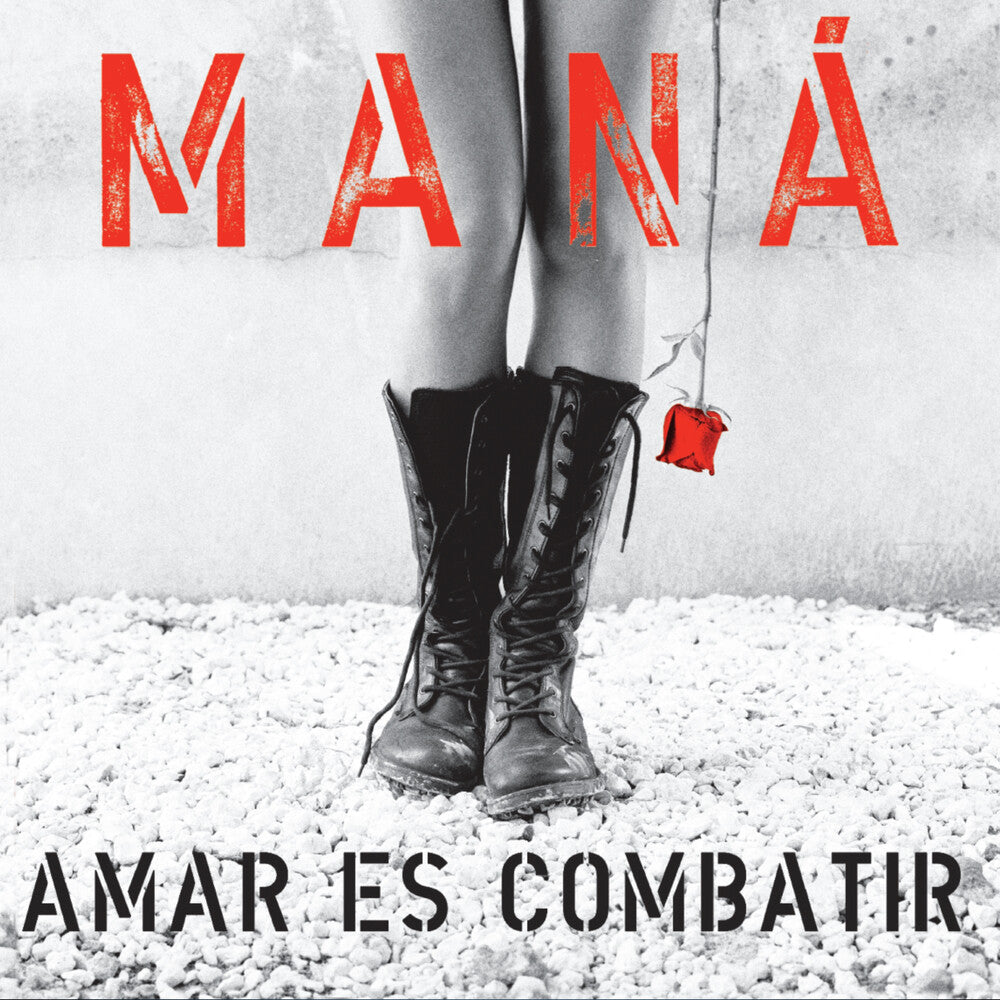 Mana * Amar Es Combatir [Remastered]