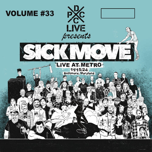 Sick Move * Dcxpc Live [New LP]