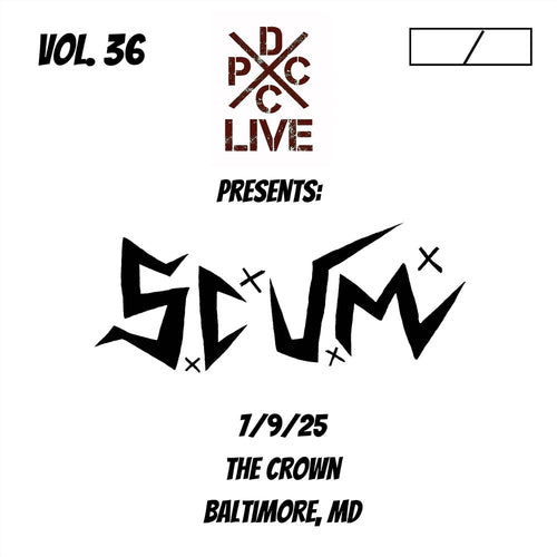 S.C.U.M. * Dcxpc Live 36 [New LP]