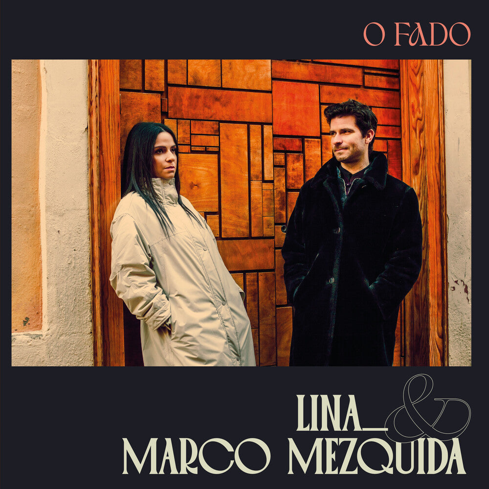 Lina Mezquida  & Marco * O Fado [New LP]