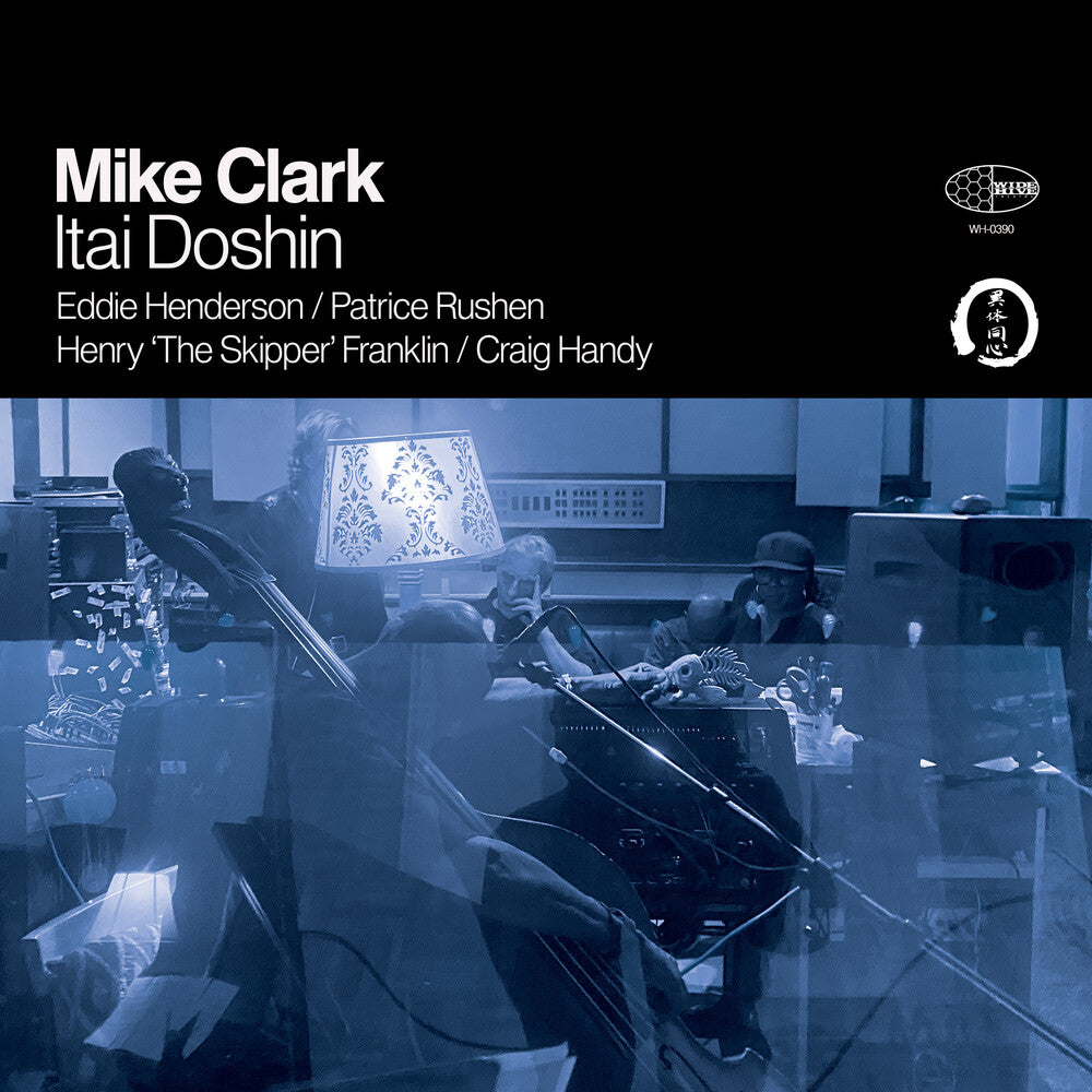 Mike Clark * Itai Doshin [New LP]