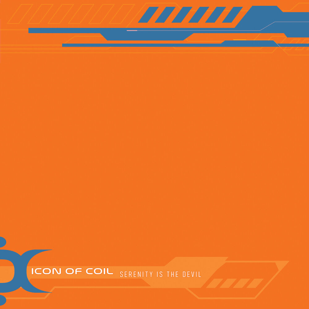 Icon Of Coil * Serenity Is The Devil [Remastered]