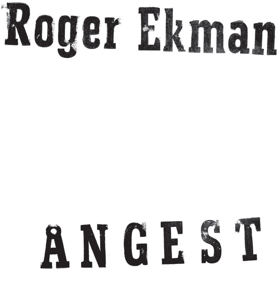 Roger Ekman * Angest [New LP]