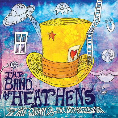 Band of Heathens * Top Hat Crown & The Clapmaster's Son [New LP]