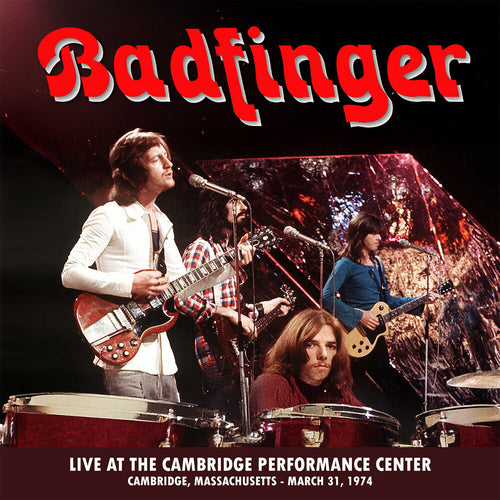 Pre-Order: Badfinger * Live At The Performance Center - Cambridge [Indie Exclusive]