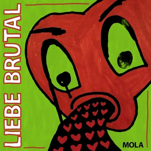 Mola * Liebe Brutal [Colored Vinyl] (Red)