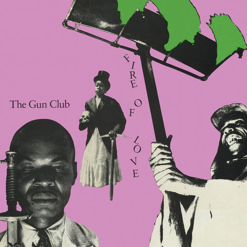 Pre-Order: Gun Club * Fire Of Love (Ofgv) [Remastered]