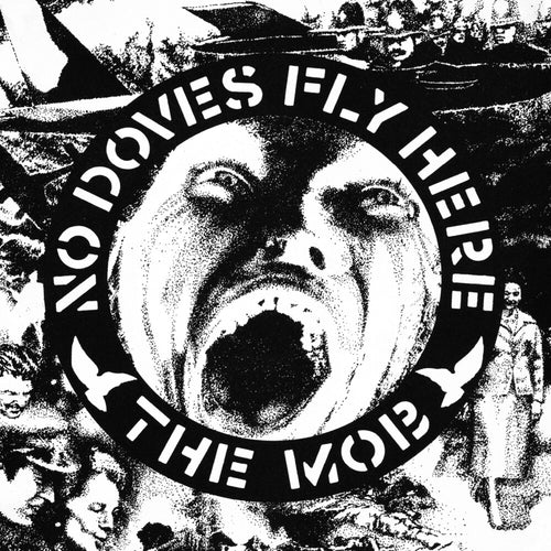 Mob * No Doves Fly Here [New LP]