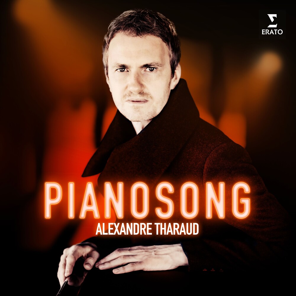 Pre-Order: Alexandre Tharaud * Pianosong [New CD]