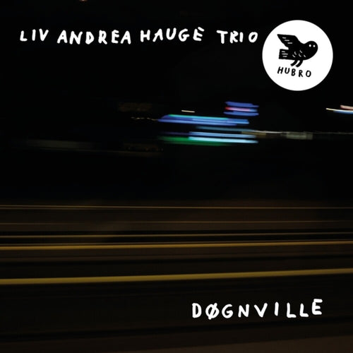 Liv Hauge  Andre * Dognville [New LP]