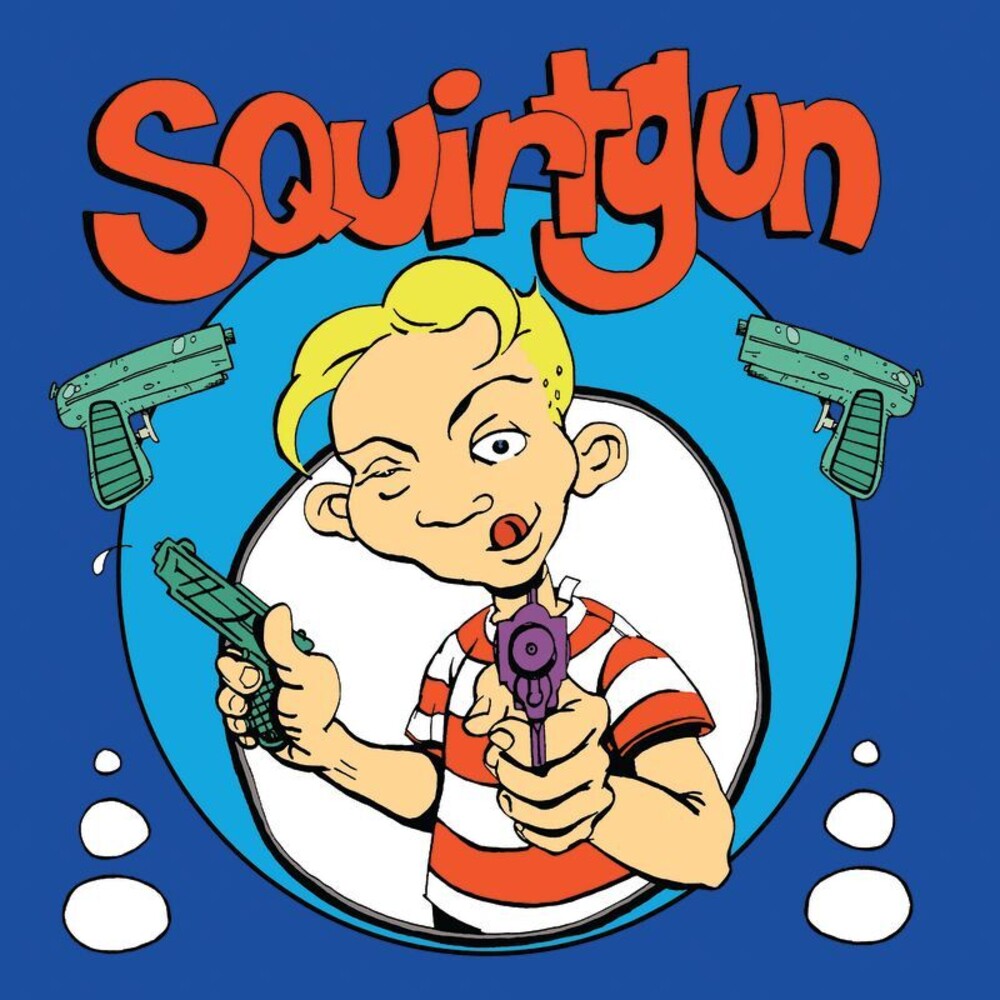 Squirtgun * Squirtgun [New LP]
