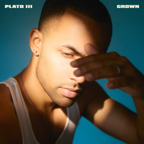 Plato III * Grown - Blue (Blue) [Colored Vinyl] [Download Included]