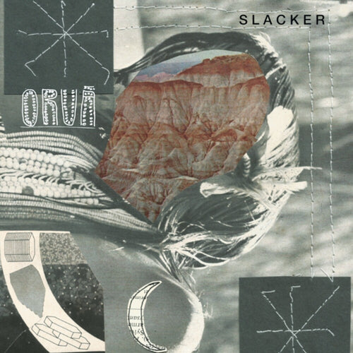Orua * Slacker [New LP]