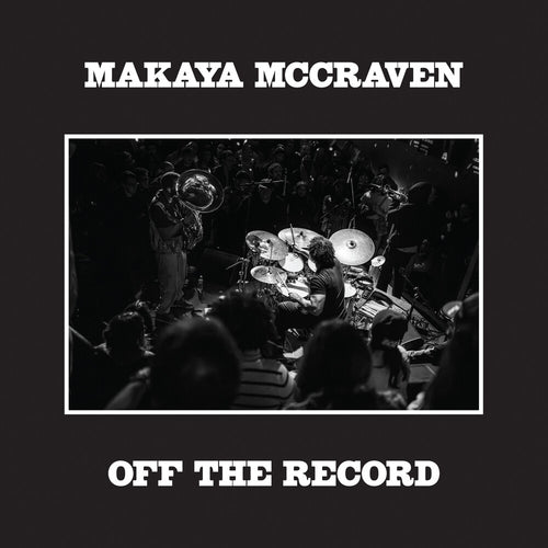 Makaya McCraven * Off The Record [2 LP]