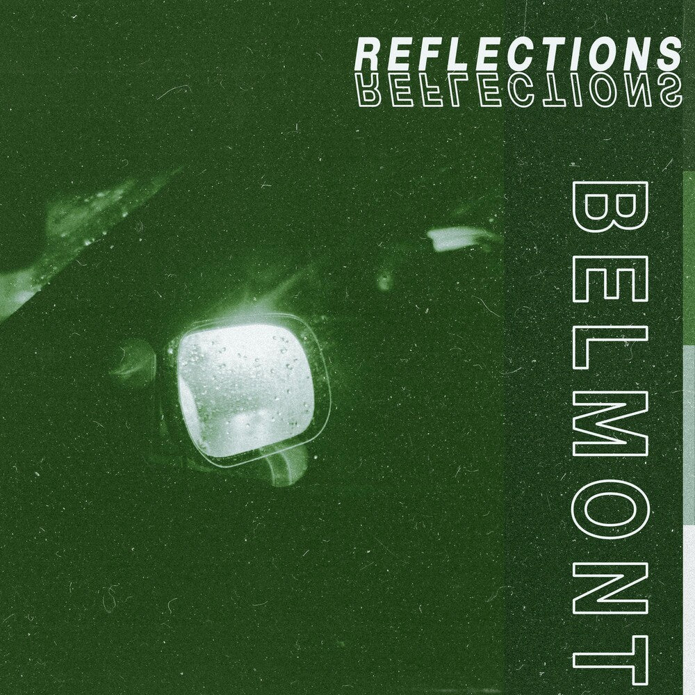 Belmont * Reflections [Colored Vinyl]