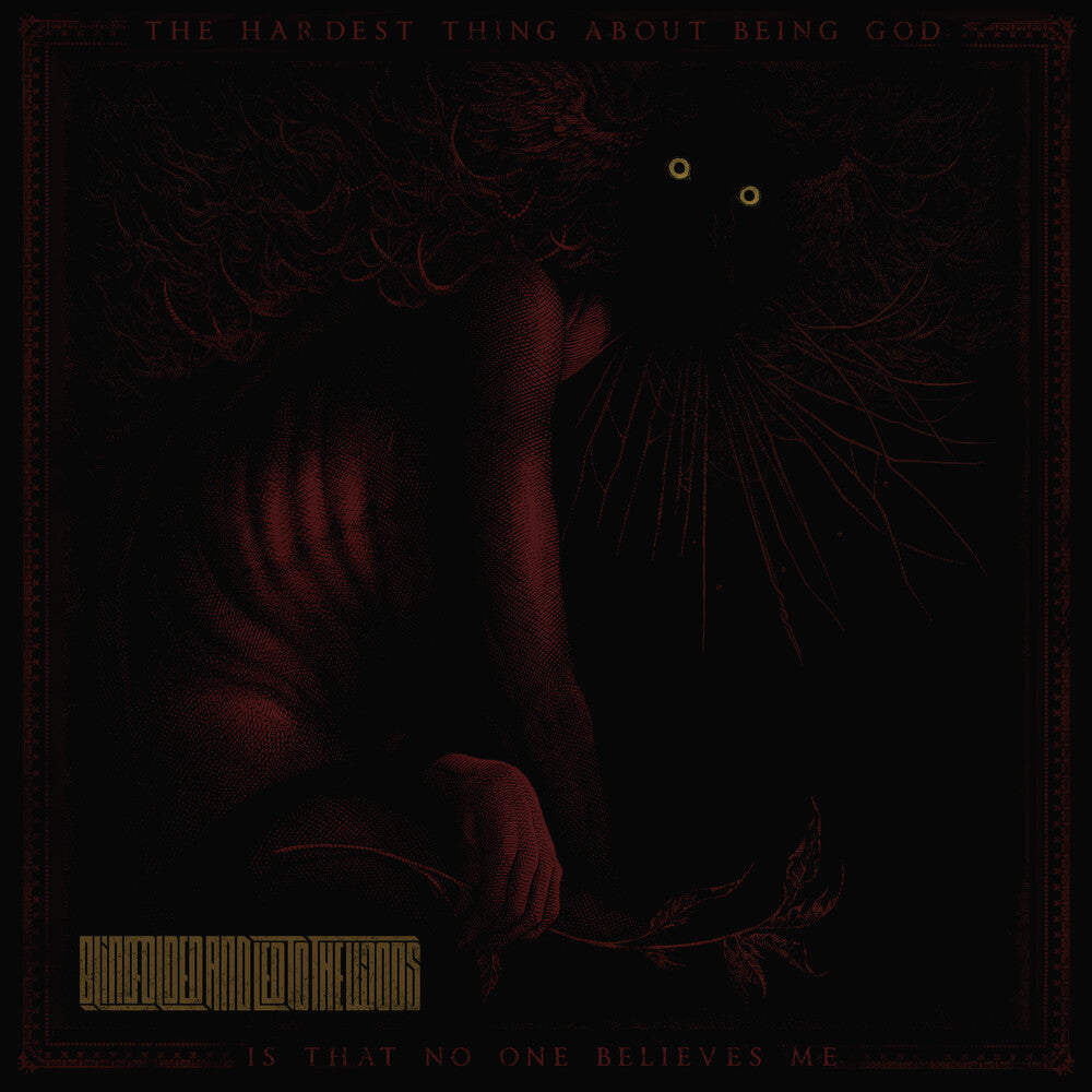 Pre-Order: Blindfolded and Led to the Woods * Hardest Thing About Being God [New CD]