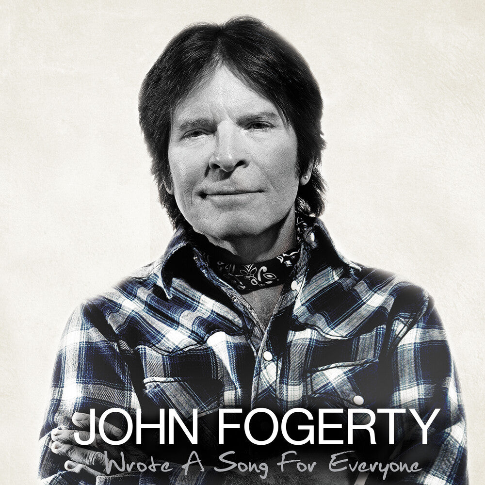 John Fogerty * Wrote A Song For Everyone [New CD]