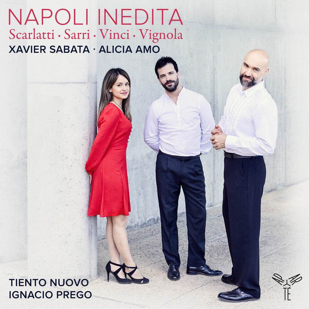 Pre-Order: Xavier Sabata  / Amo,Alicia / Nuovo,Tiento * Napoli Inedita [New CD]