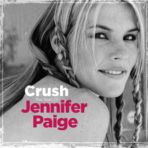 the album cover for Jennifer Paige - Crush: The Best Of (Uk)
