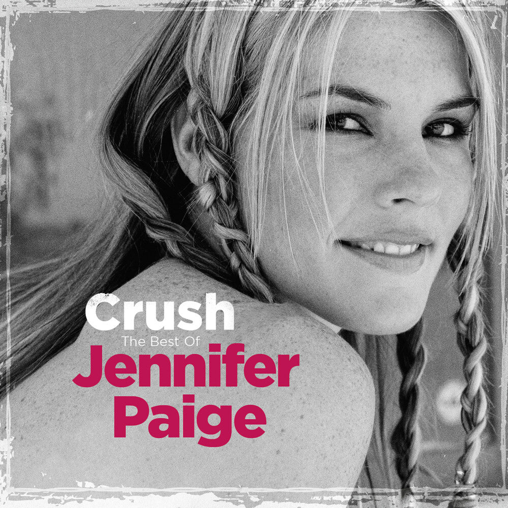 the album cover for Jennifer Paige - Crush: The Best Of (Uk)