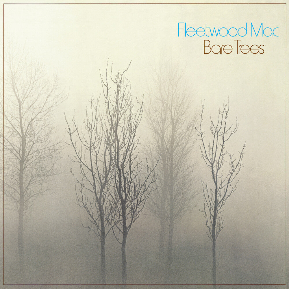 Fleetwood Mac * Bare Trees (Rhino Reserve) (Rktbr25) (Brick & Mortar Exclusive) [New LP]