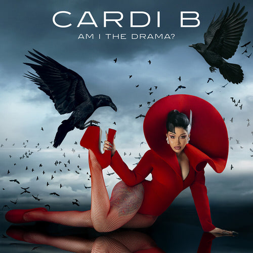 Cardi B * Am I The Drama? [New CD]