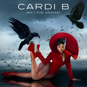 Cardi B * Am I The Drama? [New CD]
