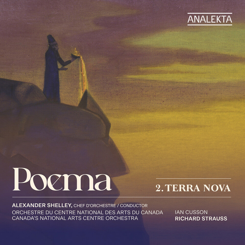 Pre-Order: Canada's National Arts Centre Orchestra * Poema 2 - Terra Nova [New CD]