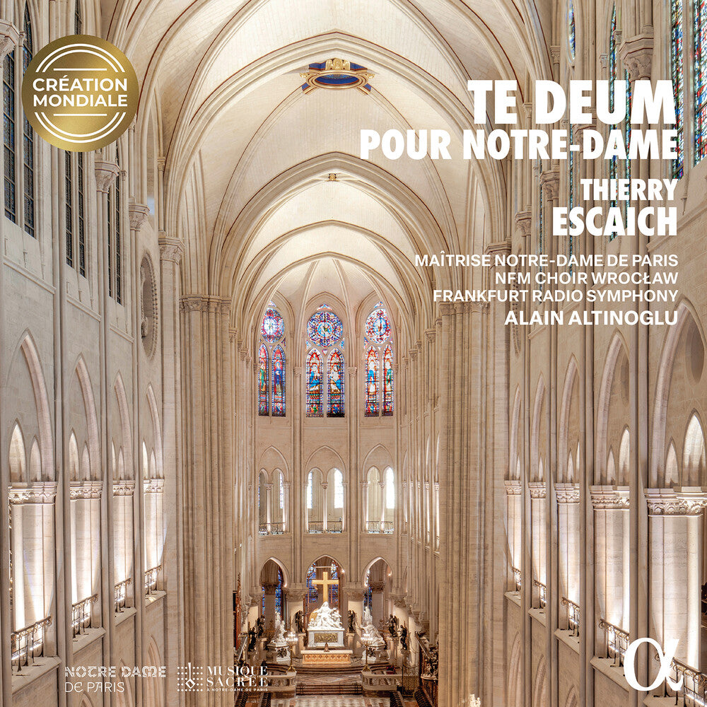 Pre-Order: Alain Altinoglu * Thierry Escaich: Te Deum Pour Notre-Dame [New CD]