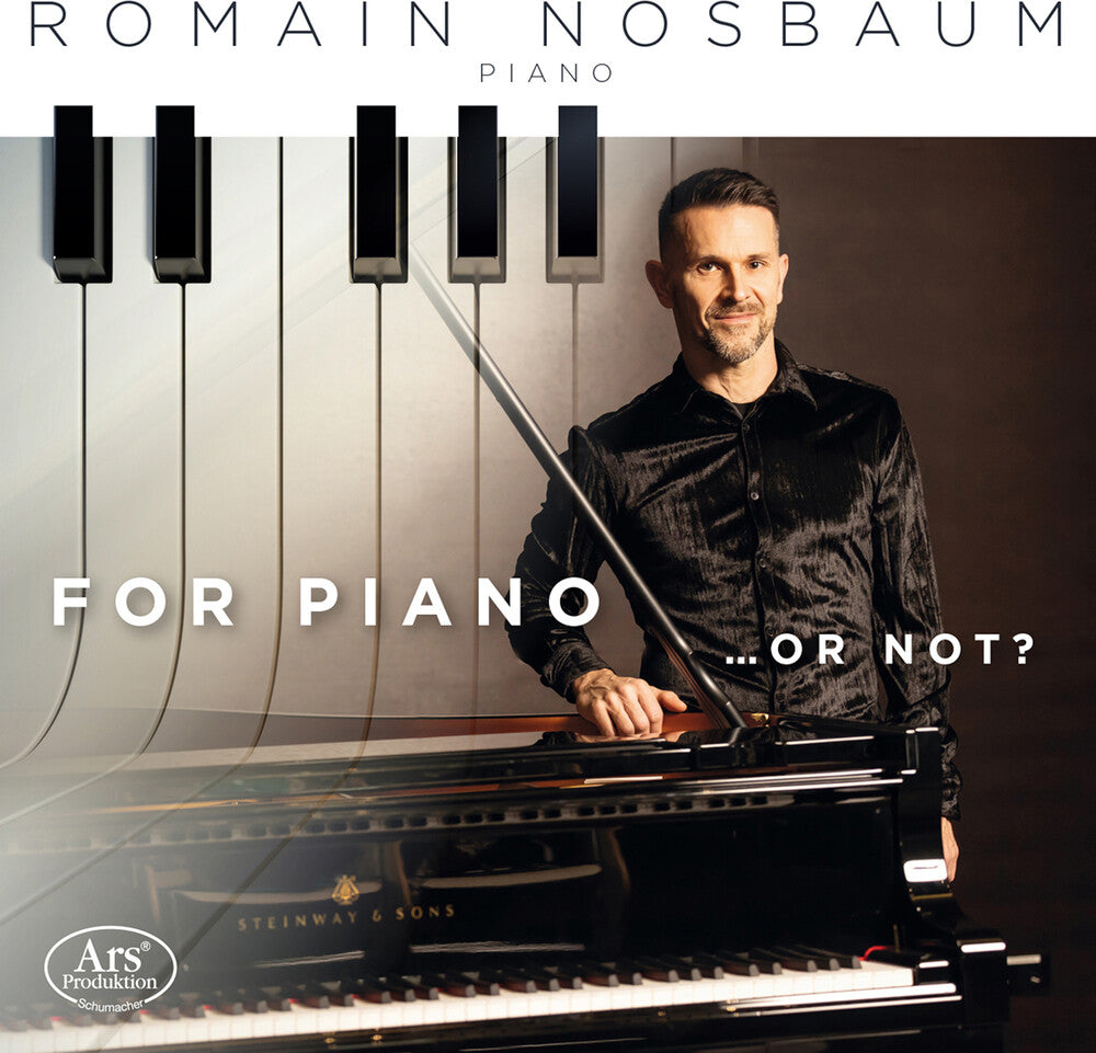 Pre-Order: Romain Nosbaum * For Pno ... Or Not? [New CD]