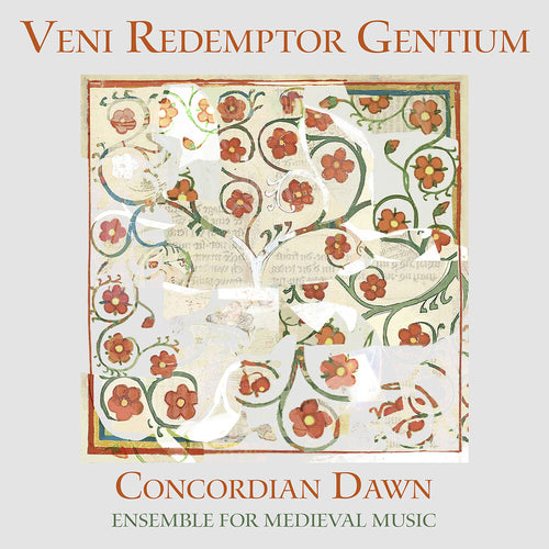 Pre-Order: Concordian Dawn * Veni Redemptor Gencium [New CD]